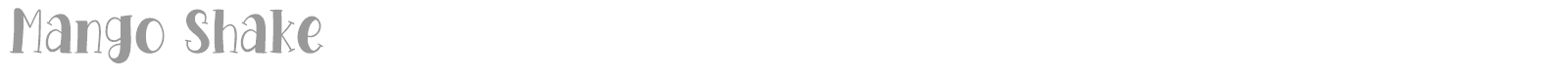 Mango Shake font preview